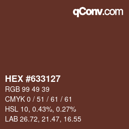 Color code: HEX #633127 | qconv.com