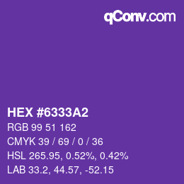 Color code: HEX #6333A2 | qconv.com