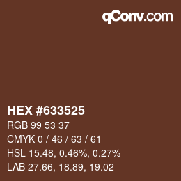 颜色代码: HEX #633525 | qconv.com