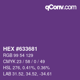 Color code: HEX #633681 | qconv.com