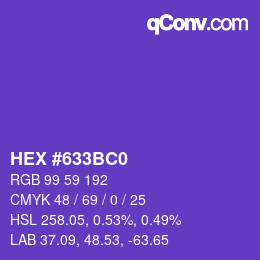 カラーコード: HEX #633BC0 | qconv.com