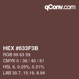 Color code: HEX #633F3B | qconv.com