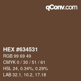 Color code: HEX #634531 | qconv.com