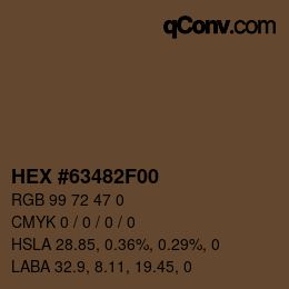 カラーコード: HEX #63482F00 | qconv.com