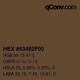 カラーコード: HEX #63492F00 | qconv.com
