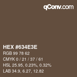 Color code: HEX #634E3E | qconv.com