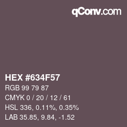 カラーコード: HEX #634F57 | qconv.com