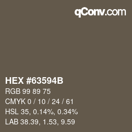颜色代码: HEX #63594B | qconv.com