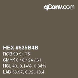 Farbcode: HEX #635B4B | qconv.com