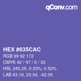 カラーコード: HEX #635CAC | qconv.com