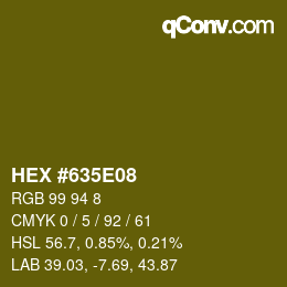 Farbcode: HEX #635E08 | qconv.com