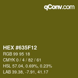 Color code: HEX #635F12 | qconv.com