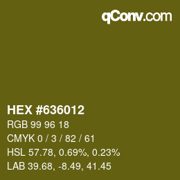 Color code: HEX #636012 | qconv.com