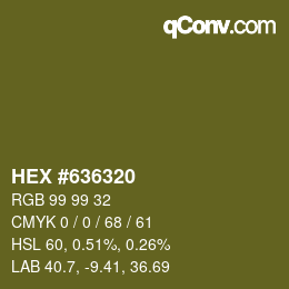 Color code: HEX #636320 | qconv.com