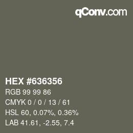 Color code: HEX #636356 | qconv.com