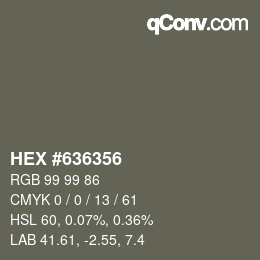 Color code: HEX #636356 | qconv.com