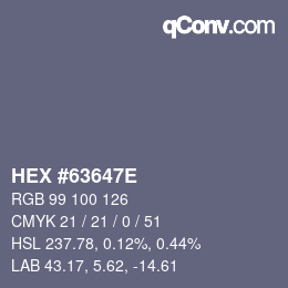 カラーコード: HEX #63647E | qconv.com