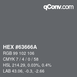 カラーコード: HEX #63666A | qconv.com