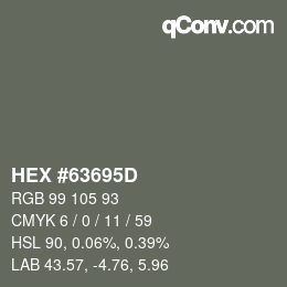 Color code: HEX #63695D | qconv.com