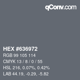 カラーコード: HEX #636972 | qconv.com