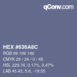 カラーコード: HEX #636A8C | qconv.com