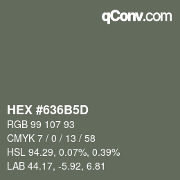 Color code: HEX #636B5D | qconv.com