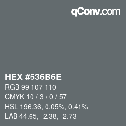 Color code: HEX #636B6E | qconv.com