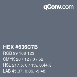 カラーコード: HEX #636C7B | qconv.com