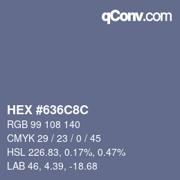 カラーコード: HEX #636C8C | qconv.com