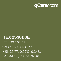 Color code: HEX #636D3E | qconv.com