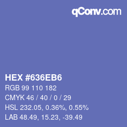 カラーコード: HEX #636EB6 | qconv.com