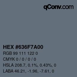 Color code: HEX #636F7A00 | qconv.com