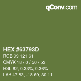 颜色代码: HEX #63793D | qconv.com