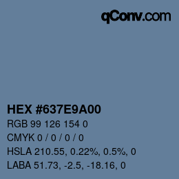 Color code: HEX #637E9A00 | qconv.com