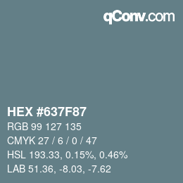 Farbcode: HEX #637F87 | qconv.com