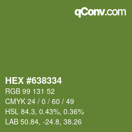 カラーコード: HEX #638334 | qconv.com