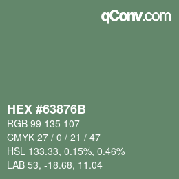 Color code: HEX #63876B | qconv.com