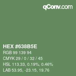 Código de color: HEX #638B5E | qconv.com