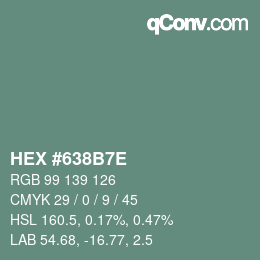 Color code: HEX #638B7E | qconv.com