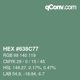 Color code: HEX #638C77 | qconv.com