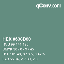 カラーコード: HEX #638D80 | qconv.com