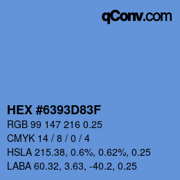 Code couleur: HEX #6393D83F | qconv.com