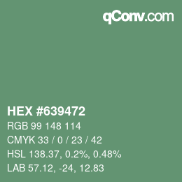 Color code: HEX #639472 | qconv.com