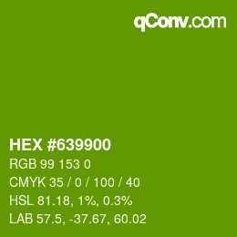 Code couleur: HEX #639900 | qconv.com