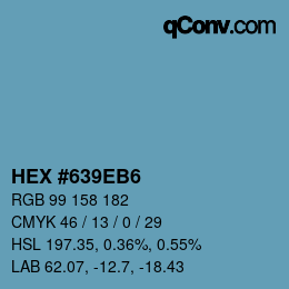 カラーコード: HEX #639EB6 | qconv.com