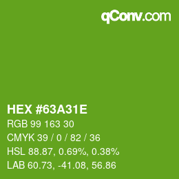 Color code: HEX #63A31E | qconv.com