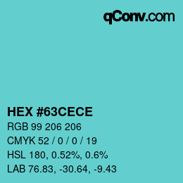 Color code: HEX #63CECE | qconv.com