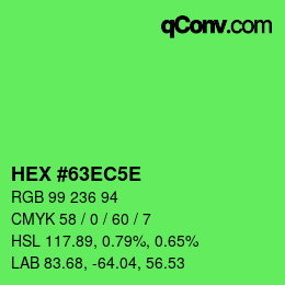 カラーコード: HEX #63EC5E | qconv.com