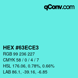 Color code: HEX #63ECE3 | qconv.com