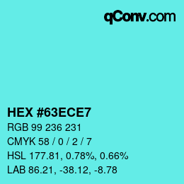 カラーコード: HEX #63ECE7 | qconv.com